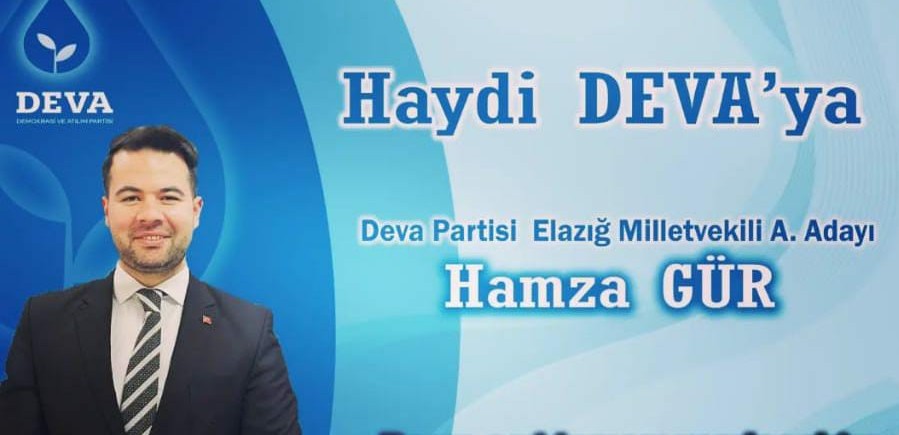 Hamza Gür Elazığ’ın sesi olmak adına DEVA Partisi’nin milletvekili adayı olmak için yola çıktım