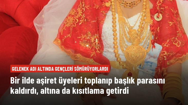 Mardin’de bir aşiret başlık parasını kaldırdı, altına kısıtlama getirdi