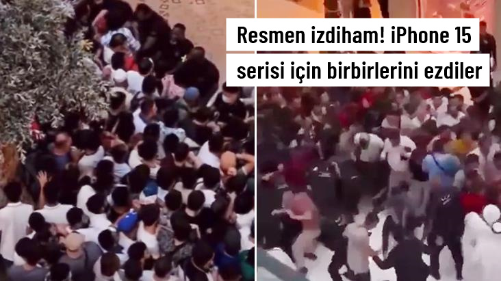 Resmen izdiham! iPhone 15 serisi için birbirlerini ezdiler