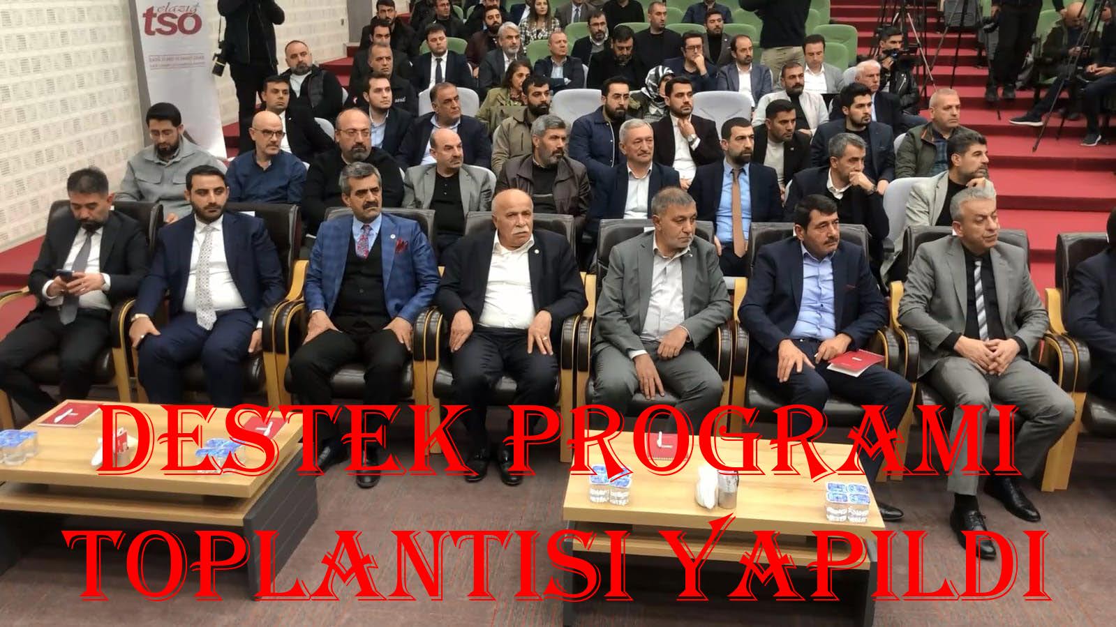 DESTEK PROGRAMI TANITIM TOPLANTISI YAPILDI