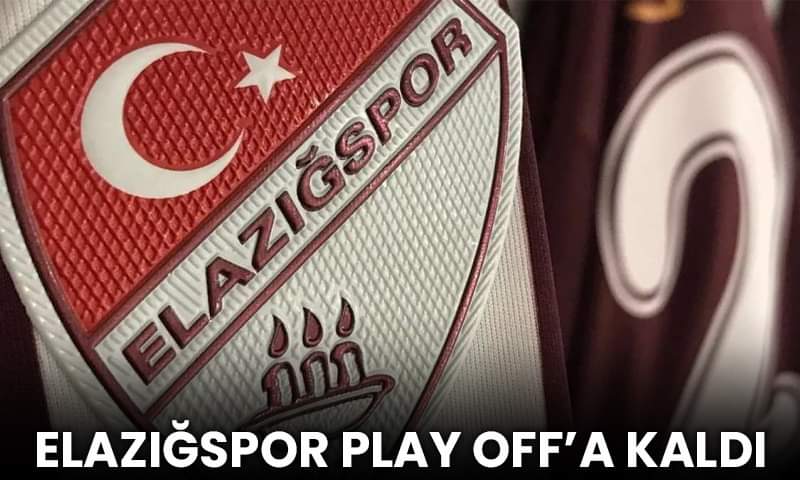 Elazığspor Play Off’a Kaldı