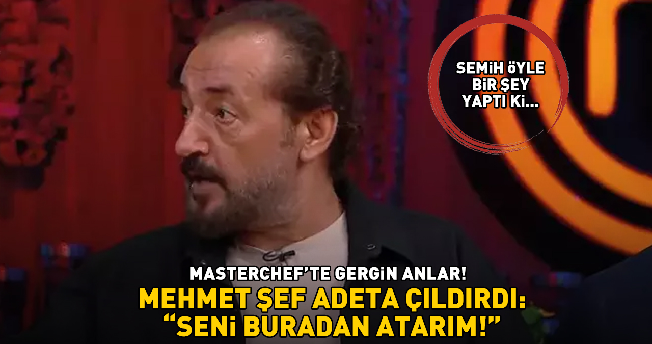 MasterChef’te 5. ve 6. Eleme Adayı Belli Oldu! Semih, Mehmet Şef’i Adeta Çıldırttı: ‘Seni Kolundan Tuttuğum Gibi Buradan Atarım’
