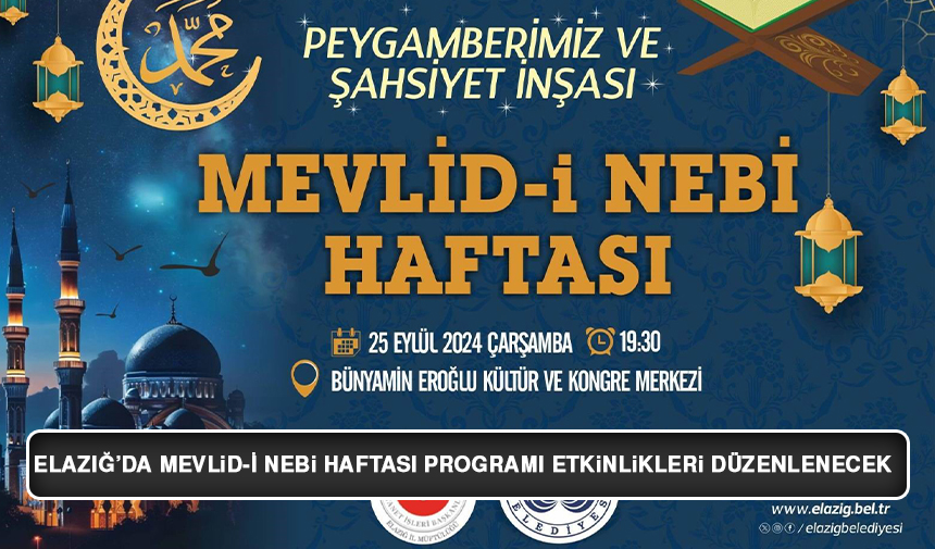 Elazığ’da Mevlid-i Nebi Haftası Programı Etkinlikleri