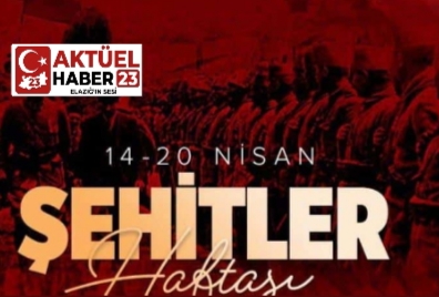 14-20 Nisan Şehitler Haftası: Kahramanlar Anılıyor