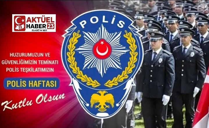 Tüm  polis teşkilatımızın polis haftası  kutlu olsun