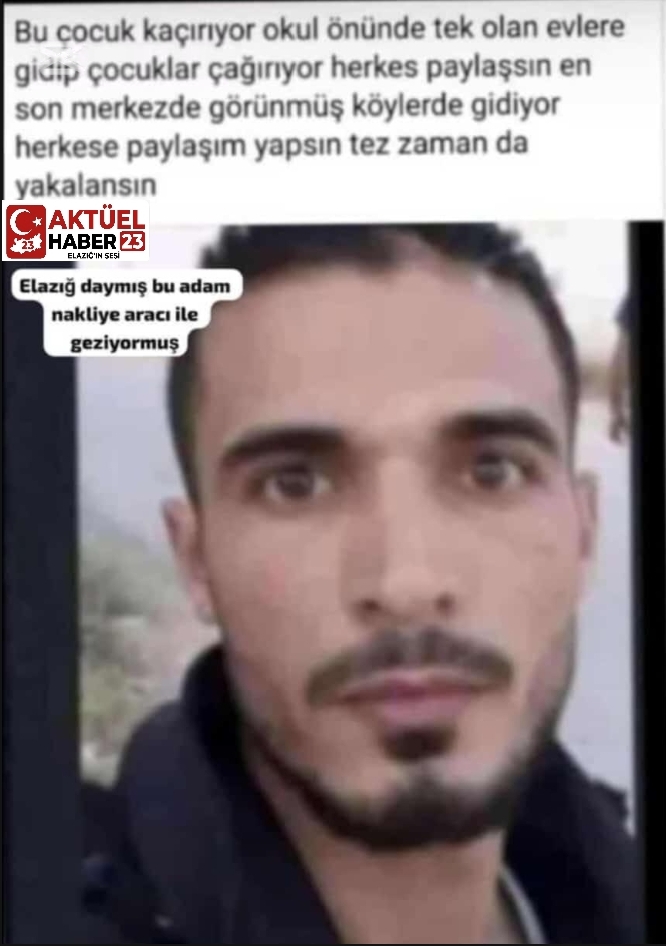 Elazığ’da Şüpheli Kişi İddiası