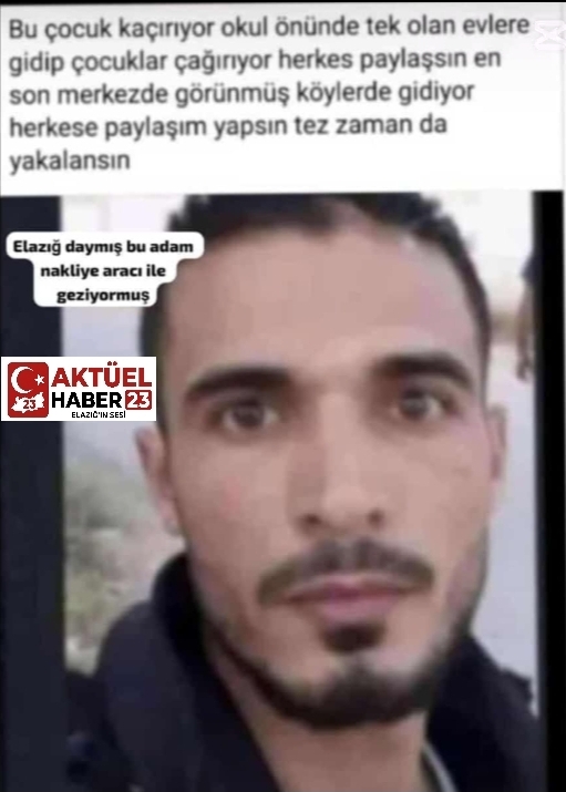 Elazığ’da:  18 Kez Çocuk Kaçırmaya Teşebbüs Eden Şüpheli Yakalandı!