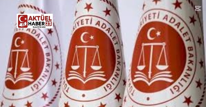 Adalet Bakanlığı Elazığ’da Düğmeye Bastı: Elazığ’da 15 dosya incelenecek