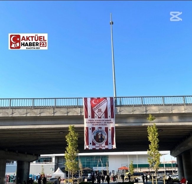 İstanbul Köprüsü’ne Dev Elazığspor Bayrağı