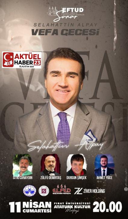​EFTUD Vefa Gecesi’nde Selahattin Alpay Rüzgarı Esecek