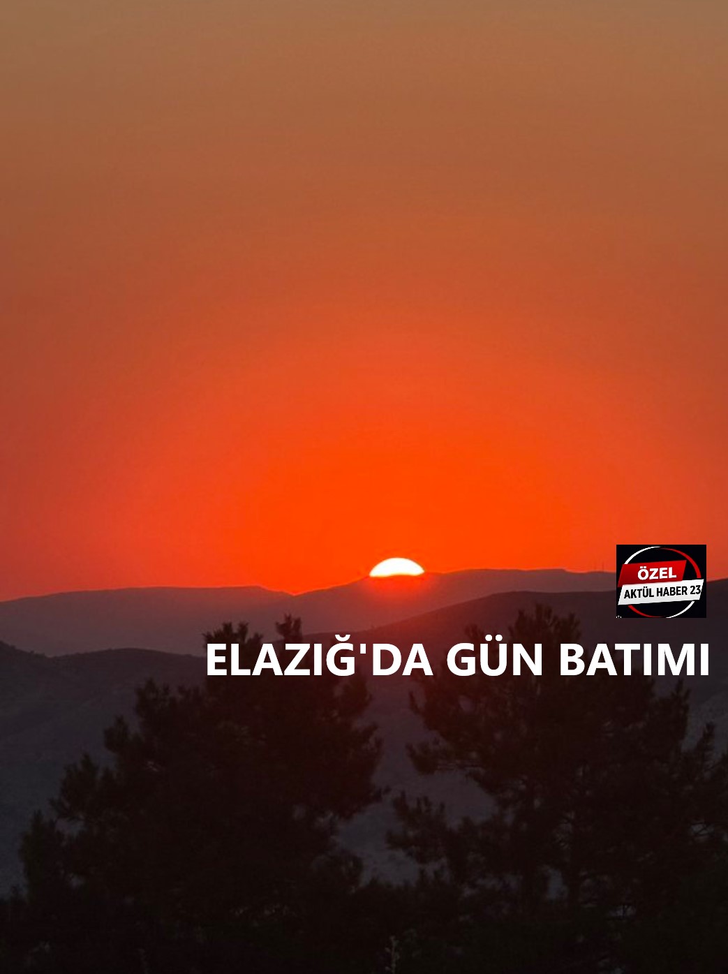ELAZIĞ’DA GÜN BATIMI
