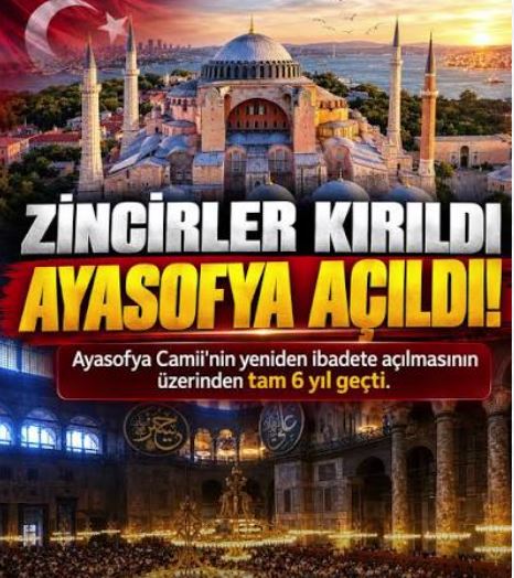 AYASOFYA; CAMİİ STATÜSÜNE KAVUŞALI 6 YIL OLDU