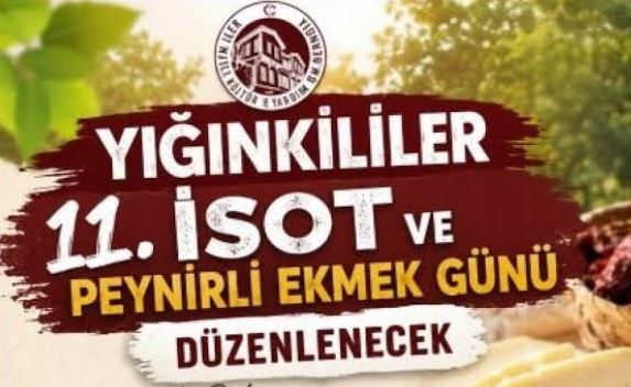 11. İSOT VE PEYNİRLİK EKMEK GÜNÜ