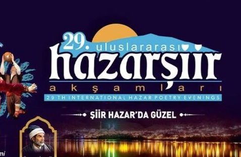 ŞİİR; HAZAR’DA RENK BULACAK…
